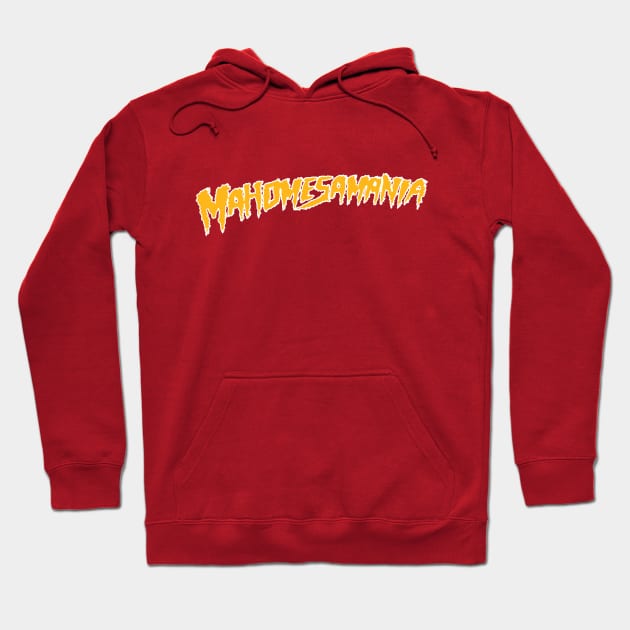 Mahomesamania Hoodie by Samson_Co